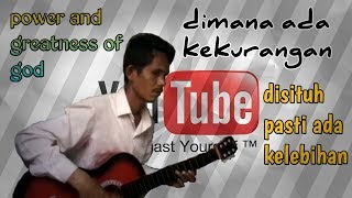 Dimana ada kekurangan disitu pasti ada kelebihan