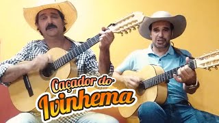 Caçador do Ivinhema - Júlio Seda e Rafael