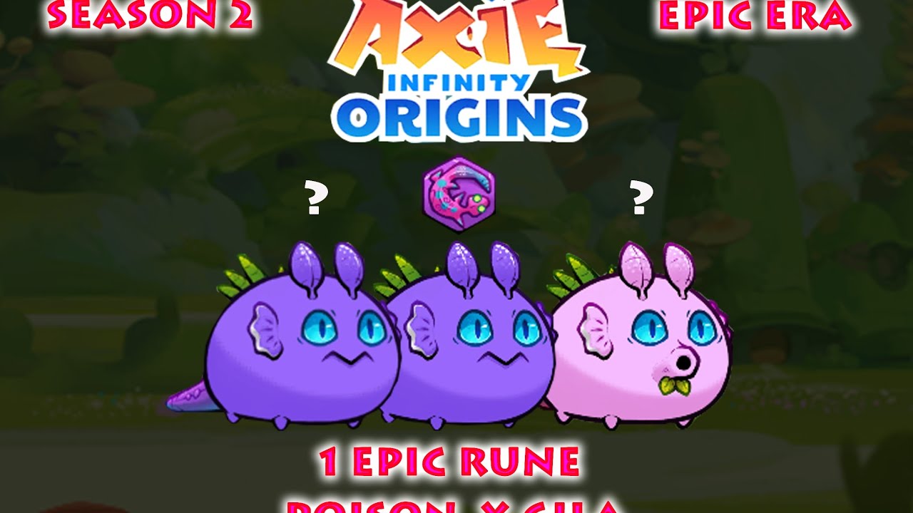 **AXIE INFINITY**POISON meta build with only 1 epic rune - YouTube