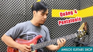 Hướng dẫn dùng quãng 4 trong Pentatonic - học solo guitar điện | Amigos Guitars Shop