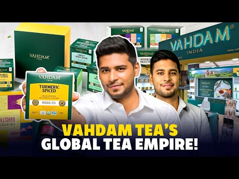 Vahdam Tea: How an Indian Brand Conquered the Global Market! | Business Tamizha