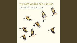 The Lost Words Blessing