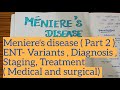 Menieres disease  part 2  ent  mbbs third year