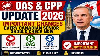 🇨🇦 OAS & CPP Update: Important Changes Every Canadian Senior Should Check Now