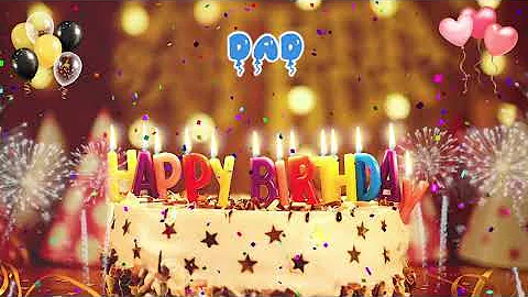 DAD Birthday Song – Happy Birthday Dad