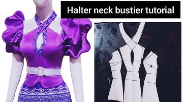 how to cut a princess dart bustier with halter neck and keyhole design.#bustier#patternmaking