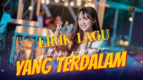 Happy Asmara - Yang Terdalam lirik