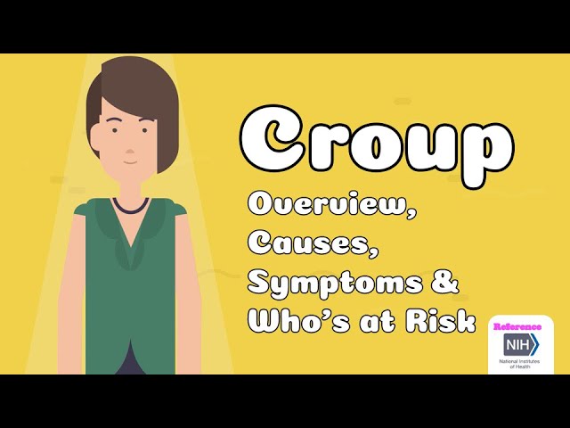 Croup - Overview ,Causes, Symptoms, & Who’s at Risk class=