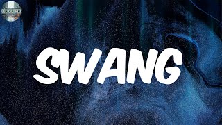 Swang Lyrics - Rae Sremmurd