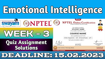 Emotional Intelligence || Week 3 Assignment Answers || NPTEL 2023