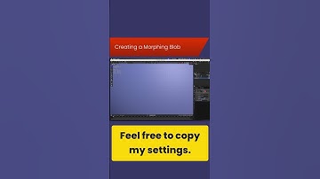 Blender Dumbed Down: Creating a morphing blob