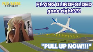 I flew a plane while BLINDFOLDED! | Roblox PTFS