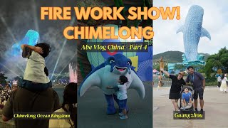 INSANE FIREWORKS SHOW AT CHIMELONG (ABE'S VLOG)