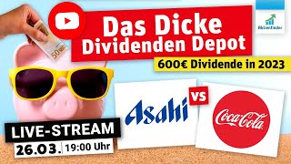Dicke Dividenden 2023 - Coca-Cola vs. Geheimtipp Asahi
