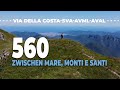 560 Kilometer zwischen Mare, Monti e Santi. Auf der Alta Via dei Monti Liguri und darüber hinaus