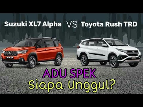 suzuki-xl7-alpha-vs-toyota-rush-trd-|-siapa-unggul-??---adu-spesifikasi