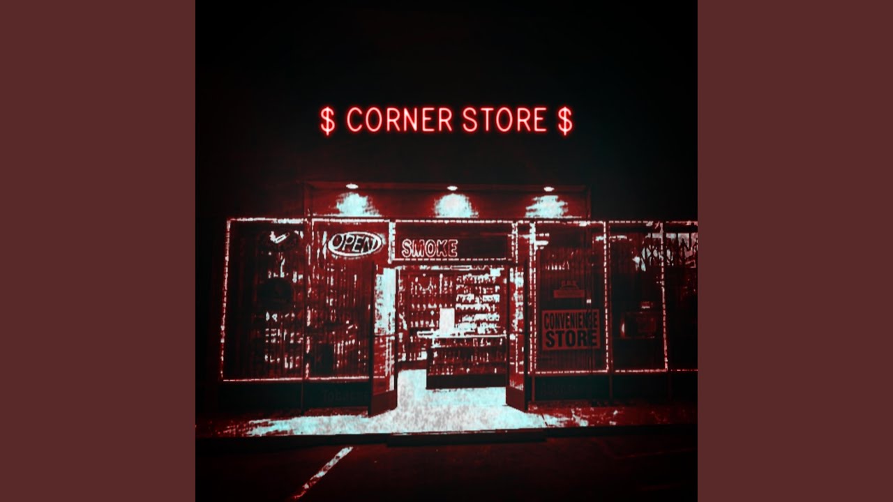 Смотреть «Corner Store» на YouTube Смотреть «Corner Store» на YouTube