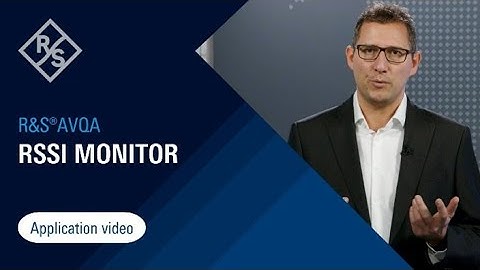R&S®AVQA – RSSI monitor