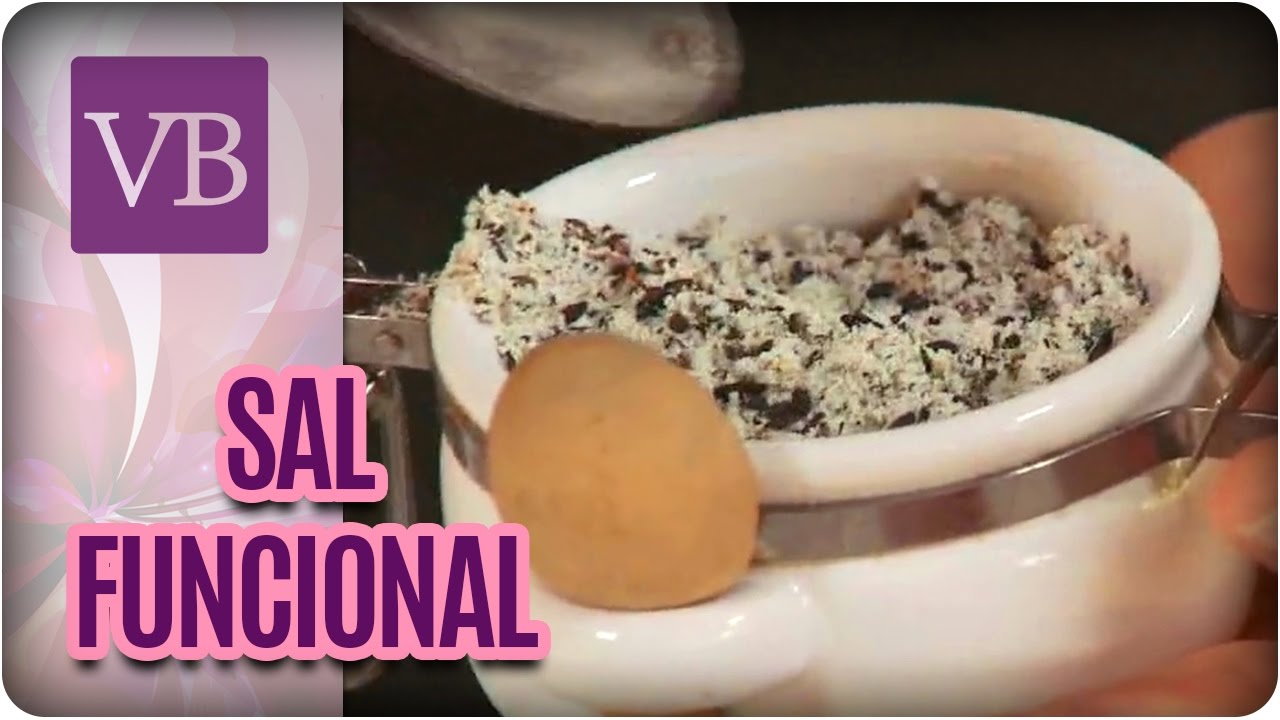 Receita de Sal Funcional - Você Bonita (25/01/17) vida saudável herbalife
