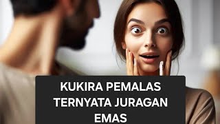 Download Lagu Kukira pemalas ternyata juragan emas bab 7. Penulis julli nobasa. Link baca novel di deskripsi ya  MP3