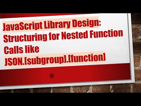JavaScript Library Design: Structuring for Nested Function Calls like JSON.[subgroup].[function]