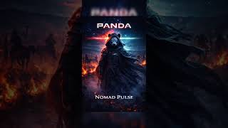 Panda - Nomad Pulse BeaT