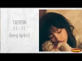 TAEYEON - 11: 11 Lyrics (easy lyrics)