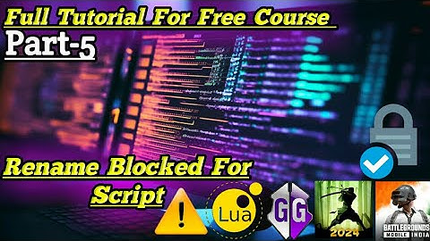 How To Set Rename Blocked For Script | How To Learn Lua Script Part-5