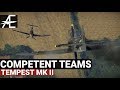 War Thunder Tempest Mk II | Competent Teams