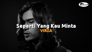 VIRZHA - Seperti Yang Kau Minta ( Lirik )