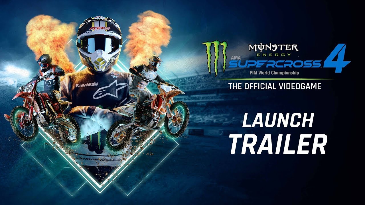 Monster Energy Supercross 4 Launch Trailer Youtube