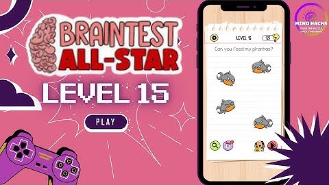 Brain Test All-Star Level 15: Can you feed my piranhas?