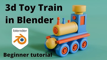 3d Toy Train modeling and texturing in Blender | Beginner Tutorial |