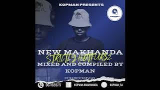 Kopman Makhanda - New Makhanda Vol. 05 (Strictly Hotfurze)