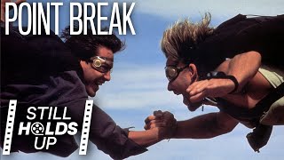 &#39;Hand Me That Bag Of Money&#39; 🏄 Why Point Break (1991) Still Holds Up
