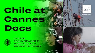 Chile Goes To Cannes Docs