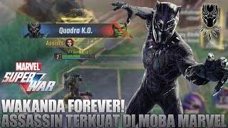 BLACK PANTHER! ASSASSIN TERKUAT DI MOBA MARVEL SUPER WAR! AUTO BANTAI SEMUANYA!!! FOR WAKANDA!
