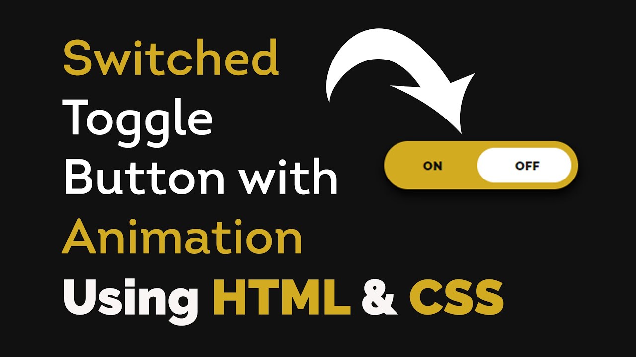 Switching Toggle button with animation using HTML & CSS | Toggle button  animation CSS | - YouTube