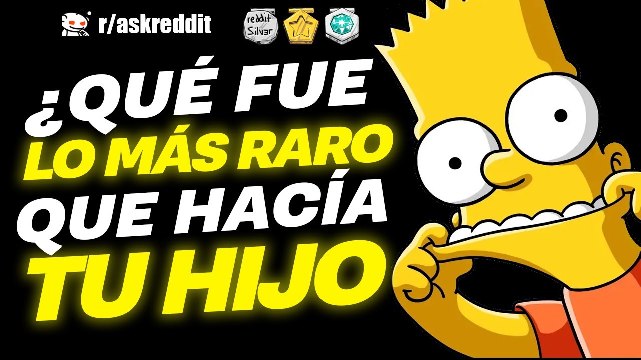 Padres ¿qué fue lo más raro que hicieron sus hijos? - Preguntas de Reddit.