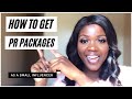 HOW TO GET PR PACKAGES AS A SMALL INFLUENCER | GENUINE TIPS | QUISHA