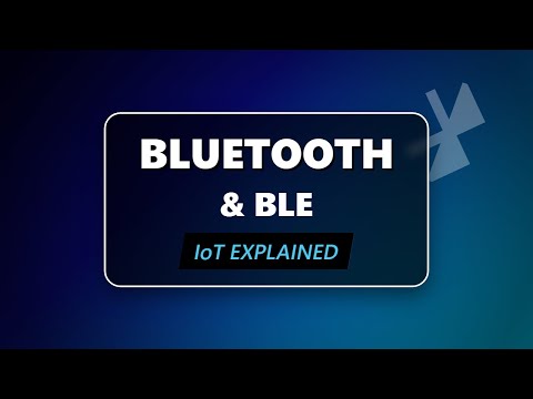 Bluetooth & BLE Explained: The Protocol Behind IoT and Wearables