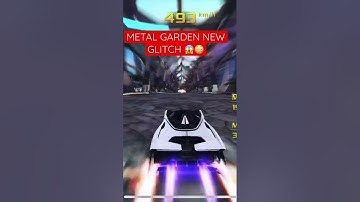 Asphalt 8, Metal Garden New Glitch 😱😳