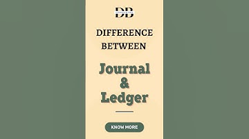Difference Between Journal and Ledger | Discover What Separates a Ledger from a Journal