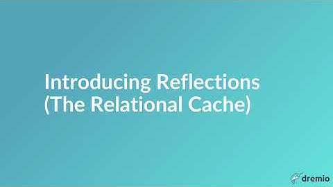 How to Quickly and Easily Create Data Reflections for Improved Data Use