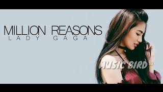 Lady Gaga : Million Reasons - Lyrics (Julie Anne San Jose Cover)