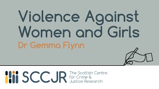 SCCJR Learning Resource: Violence Against Women and Girls
