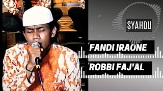 Suluk Robbi Faj'al Mujtama'na Cak Fandy IraOne
