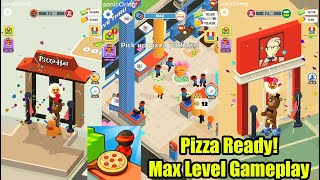 Pizza Ready Game Max Level Gameplay screenshot 2