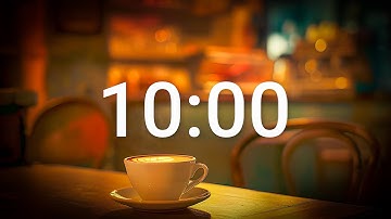 Cozy jazz cafe with relaxing music - 10 minutes countdown timer