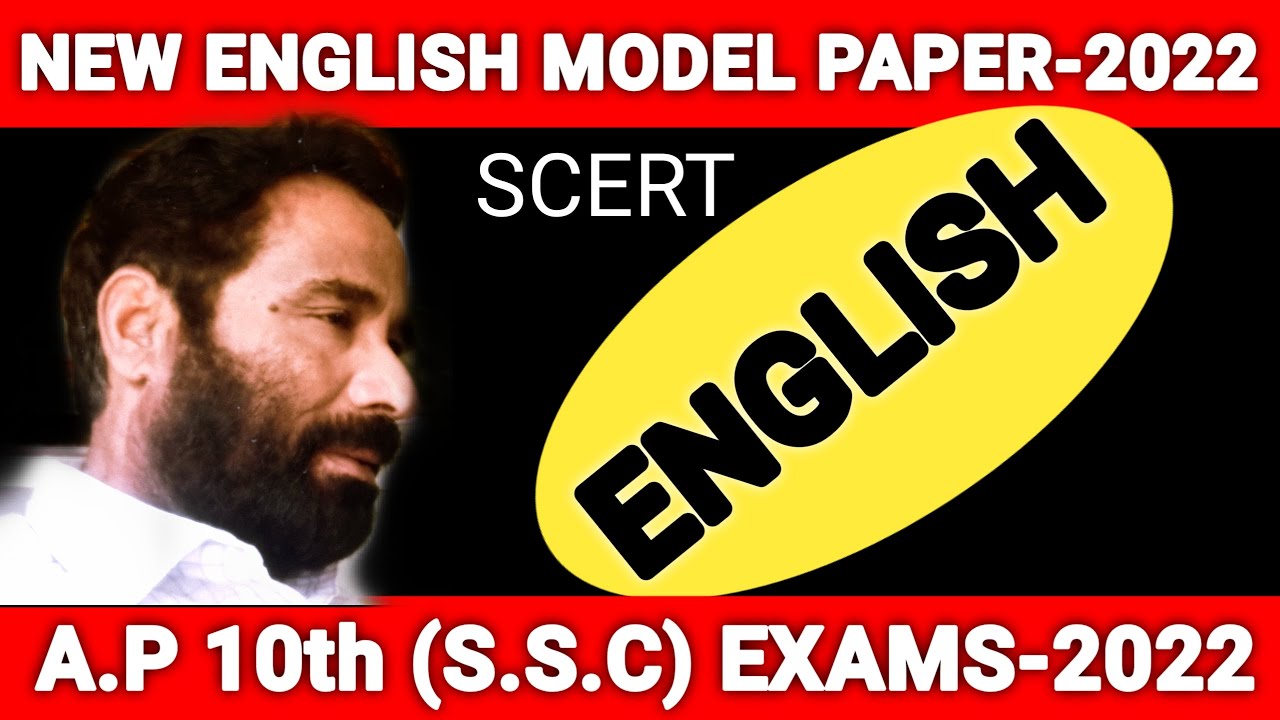 NEW ENGLISH MODEL PAPER, AP, 10th (SSC) EXAMS-2022
